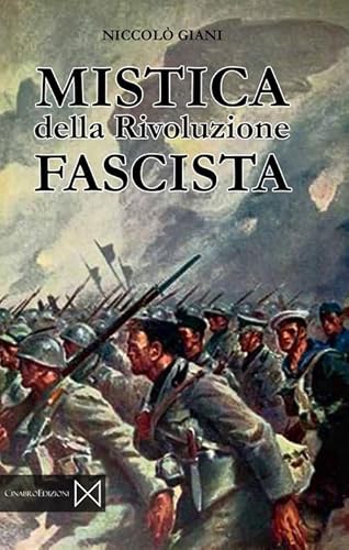 Mistica Della Rivoluzione Fascista
