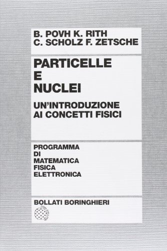 Particelle E Nuclei