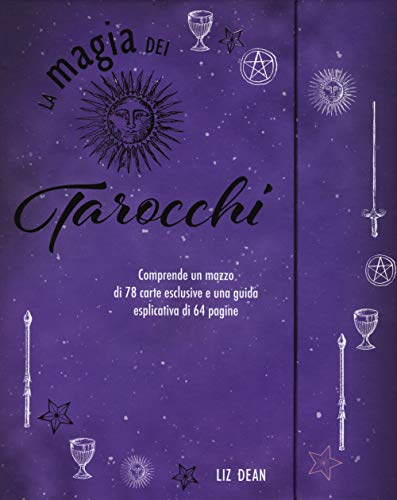 La Magia Dei Tarocchi. Con 78 Carte