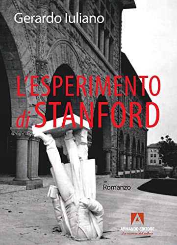 L'Esperimento Di Stanford