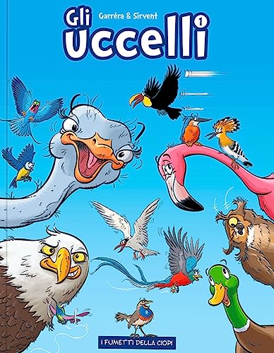 Gli Uccelli (Vol. 1)
