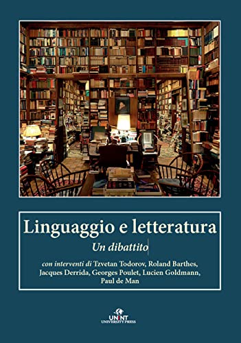 Linguaggio E Letteratura. Un Dibattito