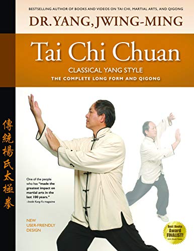 Tai Chi Chuan: Classical Yang Style: The Complete Long Form And Qigong: The Complete Form Qigong