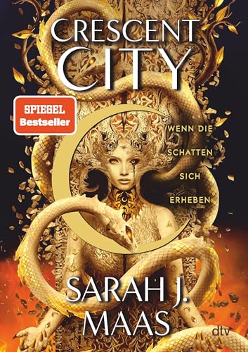 Crescent City - Wenn Die Schatten Sich Erheben: Die Langersehnte Fortsetzung Der Bestsellerreihe - Die Deutsche Ausgabe Von ¿House Of Flame And Shadow