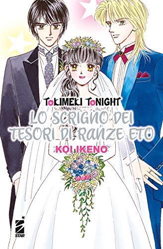 Lo Scrigno Dei Tesori Di Ranze Eto. Tokimeki Tonight