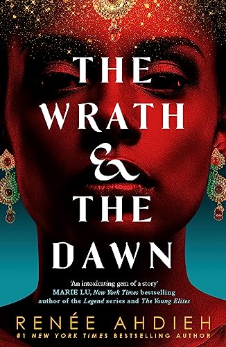 The Wrath & The Dawn: Renée Ahdieh