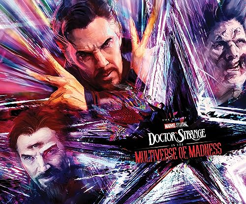 Marvel Studios' Doctor Strange In The Multiverse Of Madness: The Art Of The Movie