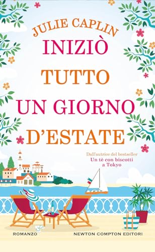 Iniziò Tutto Un Giorno D’Estate