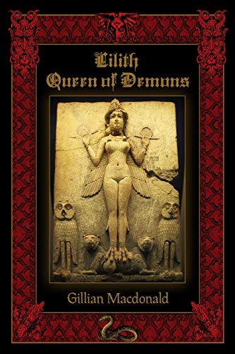 Lilith: Queen Of Demons
