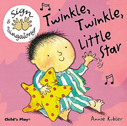 Twinkle, Twinkle, Little Star: Bsl (Sign & Singalong): Bsl (British Sign Language)