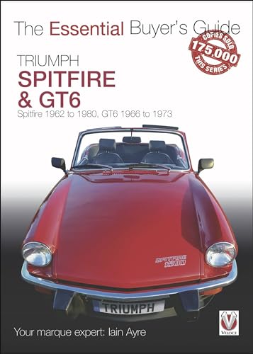 Triumph Spitfire & Gt6: 1962 To 1980, Gt6 1966 To 1973