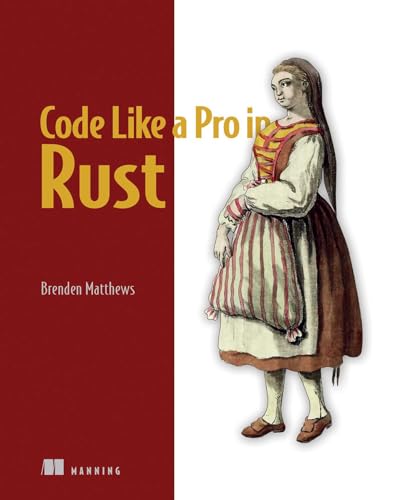 Code Like A Pro In Rust