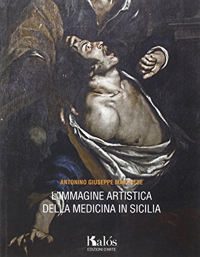 L'Immagine Artistica Della Medicina In Sicilia