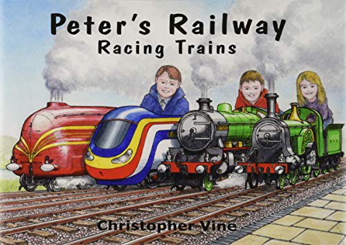 Peter'S Railway - Racing Trains: Bk. 6