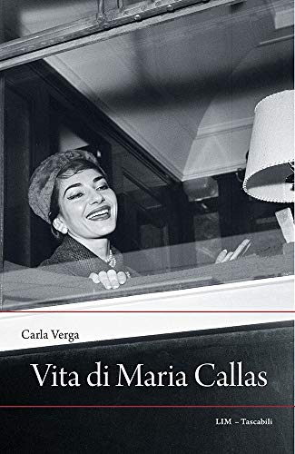 Vita Di Maria Callas