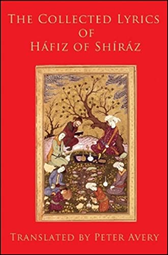 The Collected Lyrics Of Hafiz Of Shiraz: V. 3