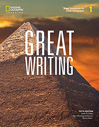 Great Writing 1: Great Sentences For Great Paragraphs
