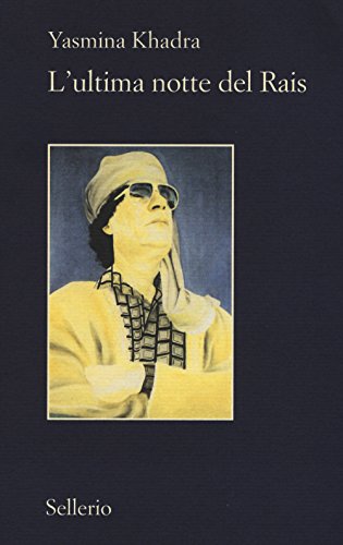 L'Ultima Notte Del Rais