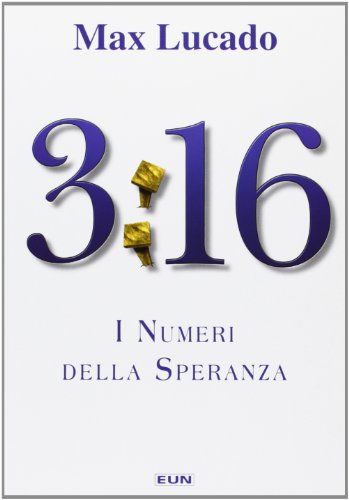 3:16 I Numeri Della Speranza