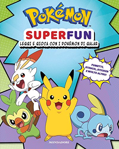 Pokémon Superfun. Leggi E Gioca Con I Pokémon Di Galar. Con Adesivi. Ediz. A Colori