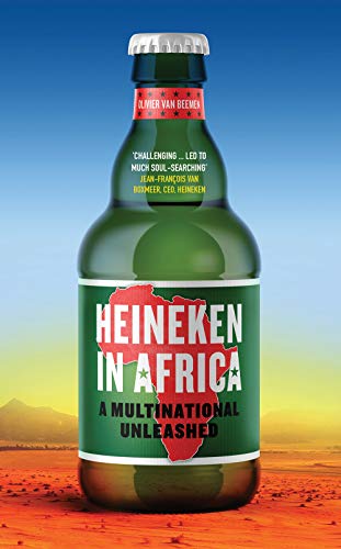 Heineken In Africa: A Multinational Unleashed