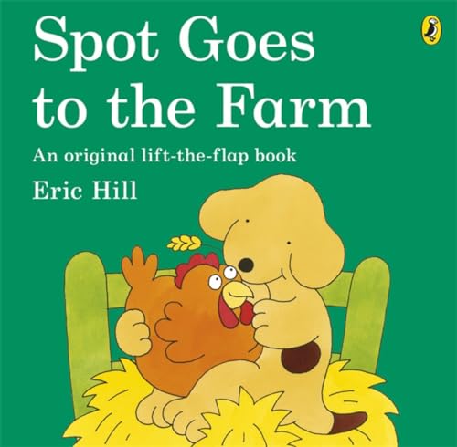 Spot Goes To The Farm [Lingua Inglese]: A Lift-The-Flap Board Book For Toddlers