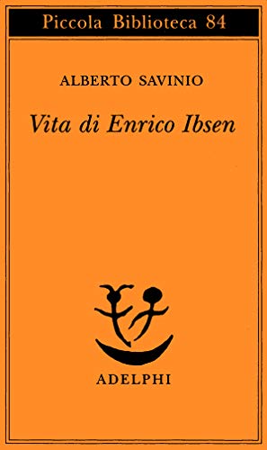 Vita Di Enrico Ibsen