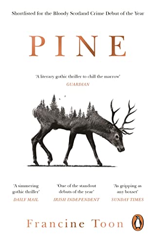 Pine: The Spine-Chilling Sunday Times Bestseller