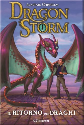 Il Ritorno Dei Draghi. Dragon Storm. Nuova Ediz.