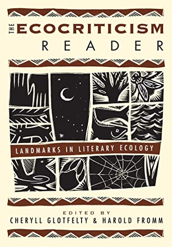 The Ecocriticism Reader: Landmarks In Literary Ecology