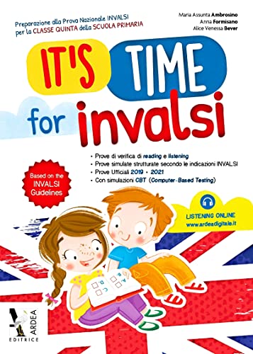 It'S Time For Invalsi. Per La 5ª Classe Elementare. Ediz. Per La Scuola