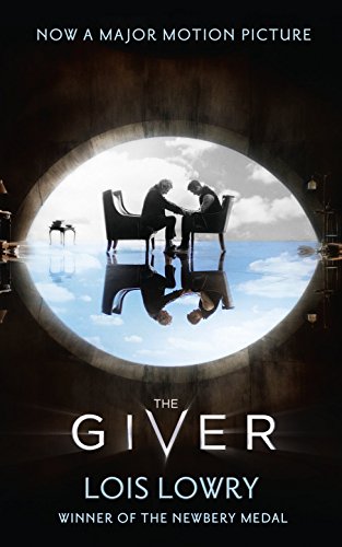 The Giver. Film Tie-In [Lingua Inglese]: The First Novel In The Classic Science-Fiction Fantasy Adventure Series For Kids