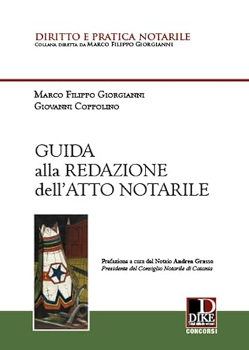 Guida Alla Redazione Dell'Atto Notarile
