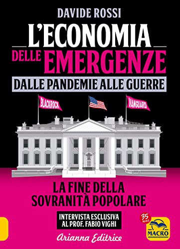 Economia Delle Emergenze: Dalle Pandemie Alla Guerre