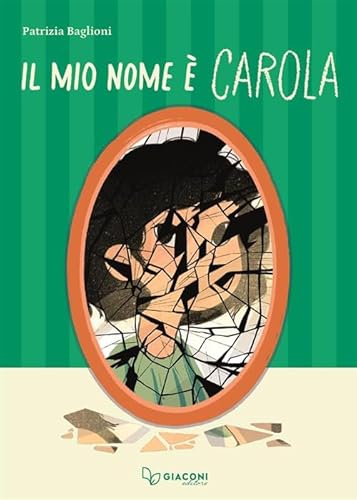 Il Mio Nome È Carola