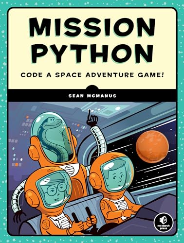 Mission Python: Code A Space Adventure Game!
