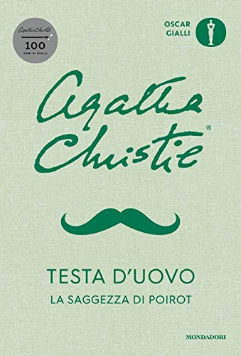 Testa D'Uovo. La Saggezza Di Poirot