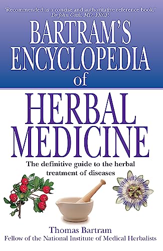 Bartram'S Encyclopedia Of Herbal Medicine