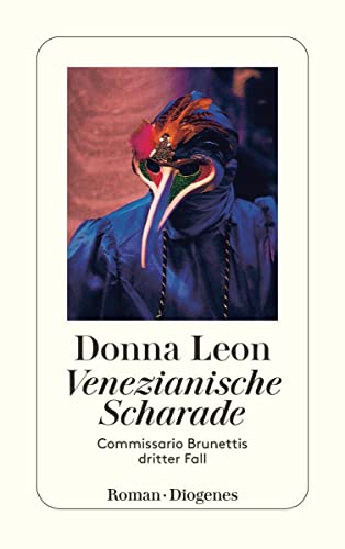 Venezianische Scharade: Commissario Brunettis Dritter Fall: 3