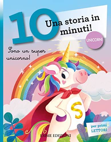 Sono Un Super Unicorno! Corsivo. Ediz. A Colori