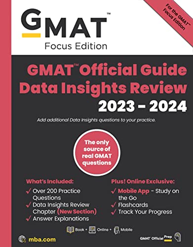 Gmat Official Guide Data Insights Review 2023-2024, Focus Edition: Includes Book + Online Question Bank + Digital Flashcards + Mobile App