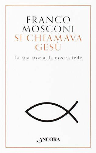 Si Chiamava Gesù