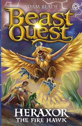 Beast Quest: Heraxor The Fire Hawk: Series 31 Book 3