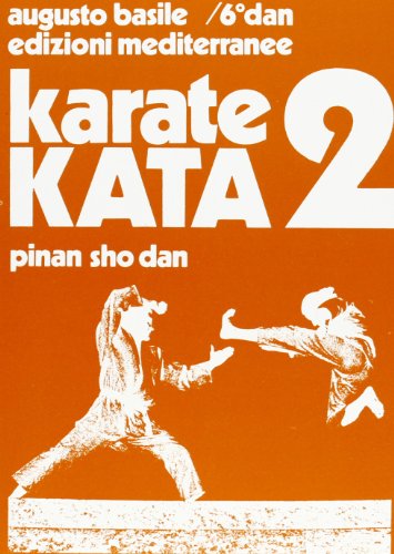 Karate Kata. Pinan Sho Dan (Vol. 2)