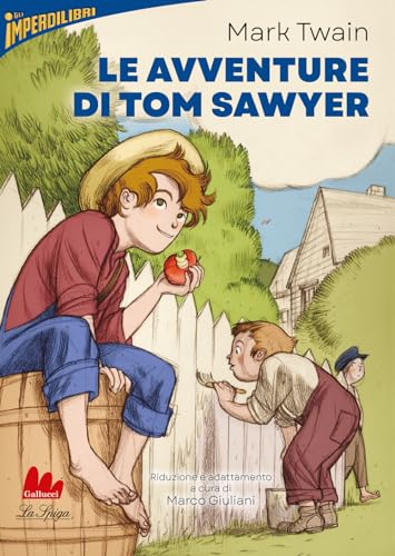Le Avventure Di Tom Sawyer