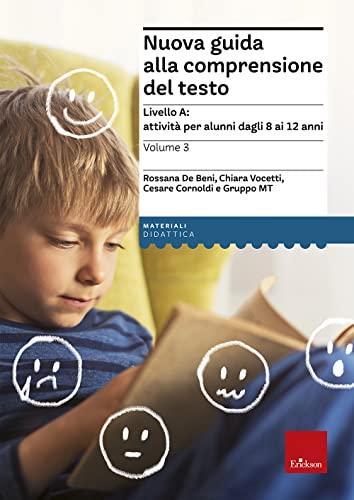 Nuova Guida Alla Comprensione Del Testo (Materiali Per L'Educazione): Vol. 3