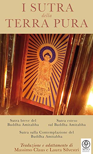 I Sutra Della Terra Pura