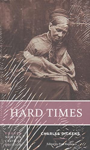 Hard Times: A Norton Critical Edition: 0