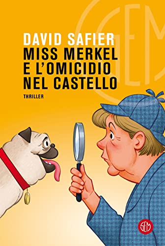 Miss Merkel E L'Omicidio Nel Castello