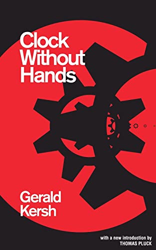 Clock Without Hands (Valancourt 20Th Century Classics)